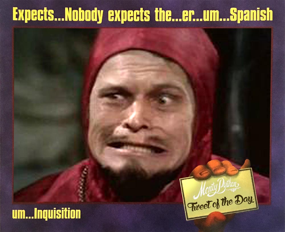 Monty Python S Tweet Of The Day Pythonland Monty Python S Tweet Of The Day Pythonland